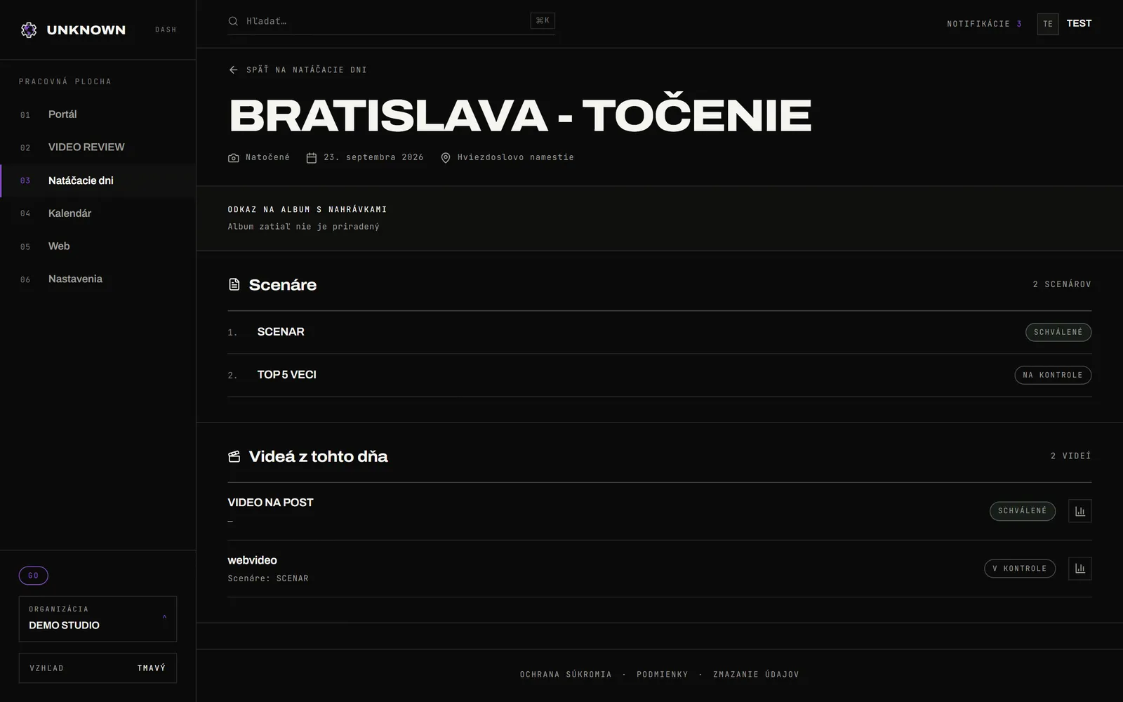 Detail natáčacieho dňa Bratislava – točenie: stav Natočené, dátum a miesto, pole pre odkaz na album s nahrávkami, dva scenáre a dve videá z tohto dňa, každé so svojím stavom.